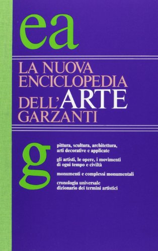 9788811504399: La nuova enciclopedia dell'arte Garzanti (Le Garzantine)