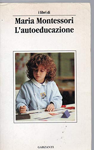 9788811521242: L'autoeducazione (Libri di)