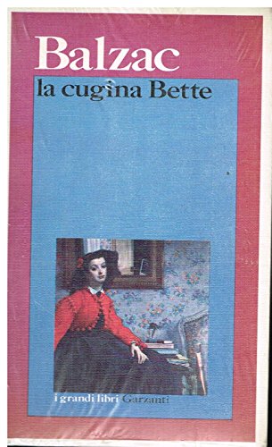 Stock image for La cugina Bette for sale by Libreria Oltre il Catalogo