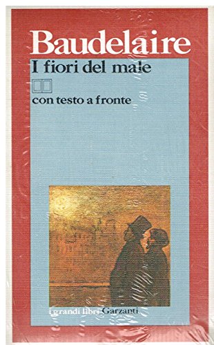 9788811581154: I fiori del male. Testo francese a fronte