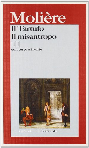 9788811583103: Il tartufo-Il misantropo. Testo francese a fronte (I grandi libri)