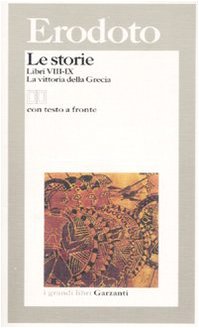 9788811583783: Le storie. Libri 8-9: La vittoria della Grecia. Testo greco a fronte (I grandi libri)