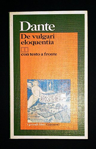 9788811584421: De vulgari eloquentia. Testo originale a fronte (I grandi libri)