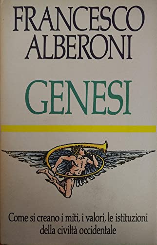 Genesi (Saggi blu) (Italian Edition) (9788811598046) by Alberoni, Francesco