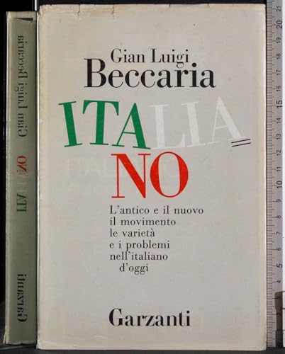 Beispielbild fr Italiano ; L antico e Il Nuovo , Il Movimento , Le Varieta e I Problemi Nell Italiano d oggi zum Verkauf von medimops