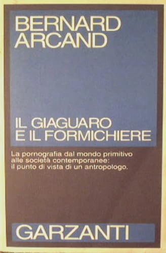 9788811598336: Il giaguaro e il formichiere (Saggi blu)