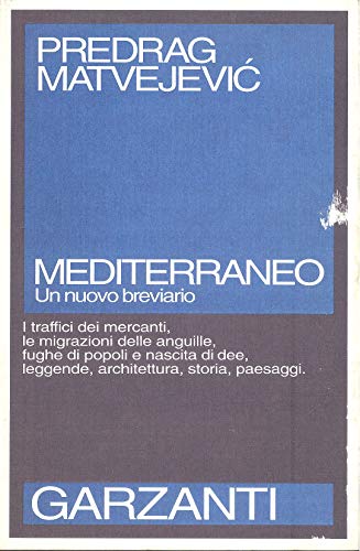 9788811598626: Mediterraneo. Un nuovo breviario (Saggi blu)