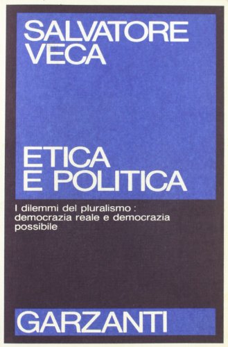 Stock image for Etica e politica for sale by Apeiron Book Service