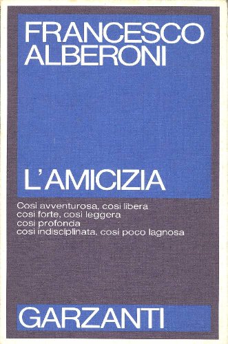 9788811599180: L'amicizia (Saggi blu)