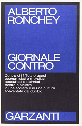 9788811599821: Giornale contro (Saggi blu)