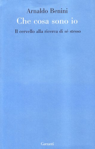 Beispielbild fr Cosa sono io. Il cervello alla ricerca di s stesso zum Verkauf von medimops