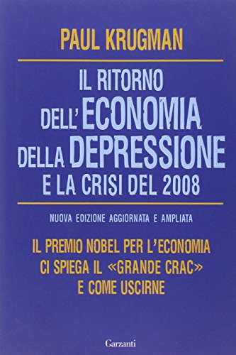 Beispielbild fr Il ritorno dell'economia della depressione e la crisi del 2008 zum Verkauf von medimops