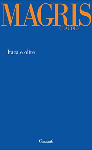 9788811601470: Itaca e oltre (Garzanti Novecento)