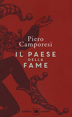 Stock image for Il paese della fame Camporesi, Piero for sale by Brook Bookstore