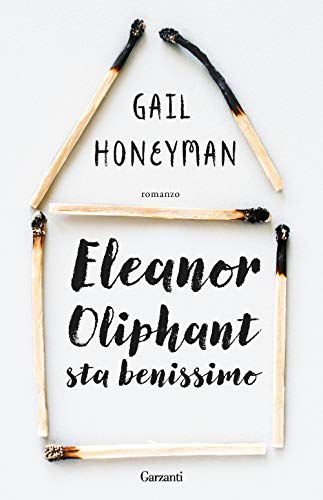 Stock image for Eleanor Oliphant Sta Benissimo for sale by medimops