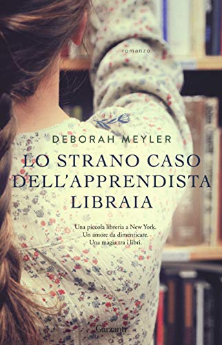 Beispielbild fr Lo strano caso dell'apprendista libraia zum Verkauf von libreriauniversitaria.it