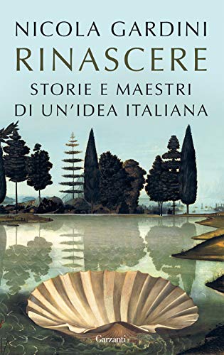 Beispielbild fr Rinascere. Storie e maestri di un'idea italiana zum Verkauf von WorldofBooks