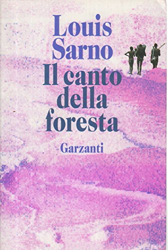 Imagen de archivo de Il Canto Della Foresta a la venta por Robinson Street Books, IOBA