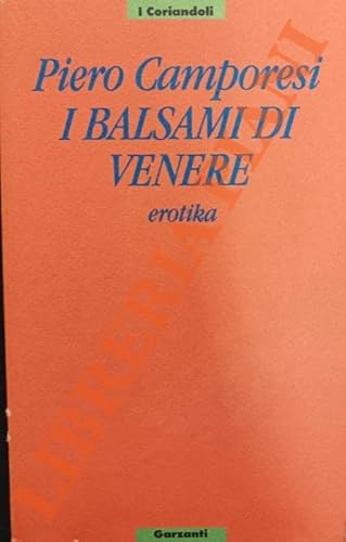 Stock image for I balsami di venere for sale by Apeiron Book Service