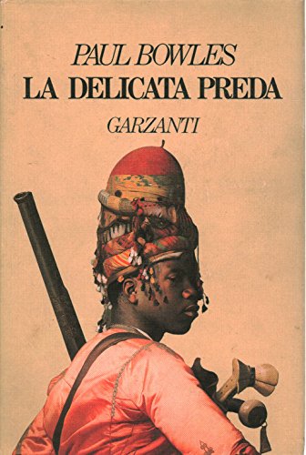 9788811660767: La delicata preda