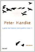 Lucia nel bosco con quelle cose lÃ¬. Una storia (9788811662068) by Peter Handke