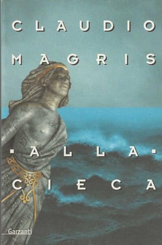 Alla cieca Claudio Magris