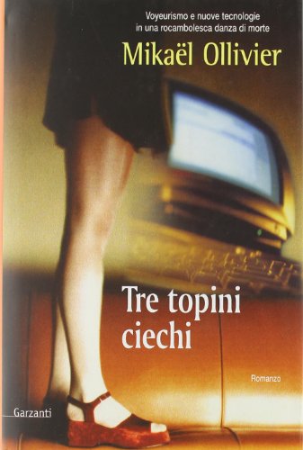 9788811665564: Tre topini ciechi (Narratori moderni)