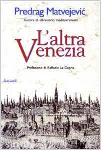 Stock image for L'altra Venezia for sale by Books Unplugged