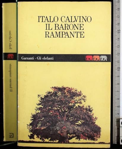 Il barone rampante (Gli elefanti) (9788811666752) by Calvino, Italo