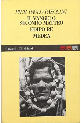 Stock image for Il Vangelo Secondo Matteo ;: Edipo Re ; Medea (Elefanti) for sale by BMV Bookstores