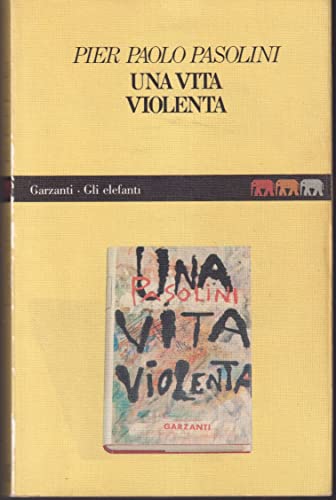 Imagen de archivo de Una vita violenta (Gli elefanti) (Italian Edition) a la venta por ThriftBooks-Dallas