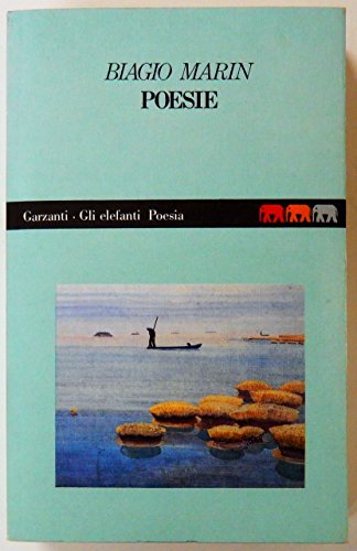 Poesie (Gli elefanti. Poesia Cinema Teatro) - Marin, Biagio