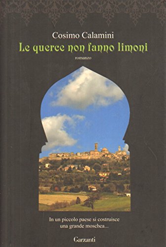 9788811670292: Le querce non fanno limoni (Narratori moderni)