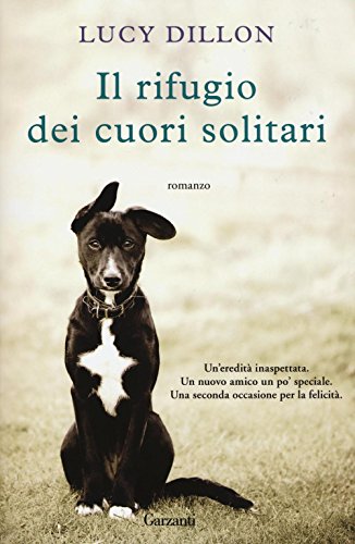 Stock image for Il rifugio dei cuori solitari for sale by BooksRun