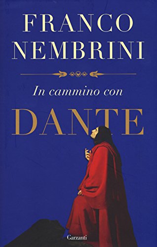 9788811672524: In cammino con Dante