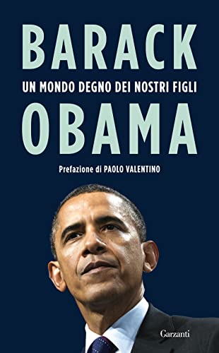 9788811673033: Un mondo degno dei nostri figli. Discorsi 2009-2016