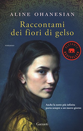 Stock image for Raccontami dei fiori di gelso for sale by libreriauniversitaria.it