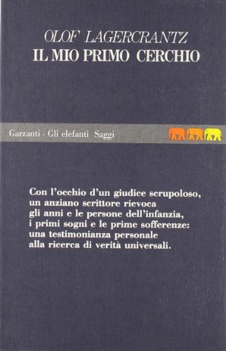 9788811674658: Il mio primo cerchio (Gli elefanti. Saggi)