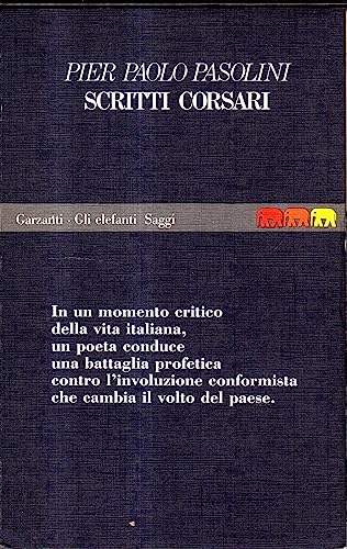 9788811675204: Scritti corsari (Gli elefanti. Saggi)