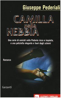 Beispielbild fr Camilla nella nebbia zum Verkauf von medimops