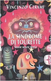 Stock image for La sindrome di Tourette. Storie senza storia for sale by medimops