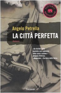 9788811679738: La citt perfetta (Elefanti bestseller)