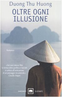 Oltre ogni illusione (9788811680635) by Duong, Thu Huong