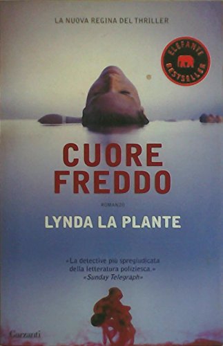 Cuore freddo (9788811681007) by Lynda La Plante