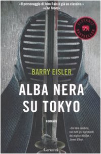 Alba nera su Tokyo (9788811681045) by Eisler, Barry