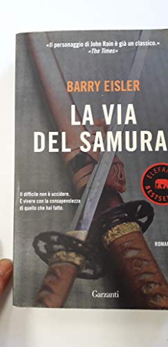 La via del samurai (Elefanti bestseller) - Barry Eisler