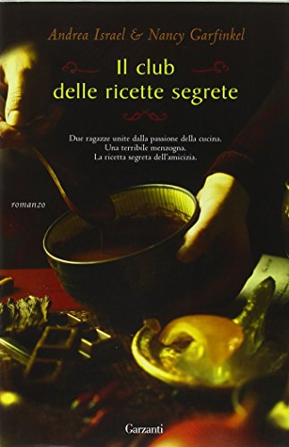 Beispielbild fr Il club delle ricette segrete zum Verkauf von medimops