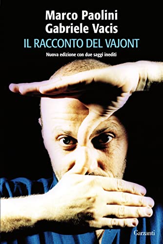 Imagen de archivo de Il racconto del Vajont (Italian Edition) a la venta por Better World Books
