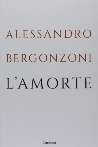 Beispielbild fr L'amorte zum Verkauf von libreriauniversitaria.it