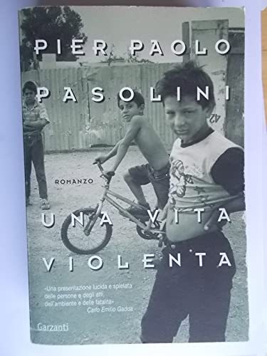 Una vita violenta (Nuova biblioteca Garzanti) - Pasolini, Pier Paolo